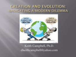 Creation and Evolution: Navigating a Modern Delimma