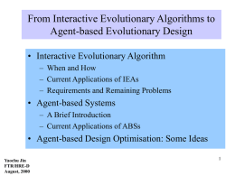 From Interactive Evolutionary Algorithms to Agent