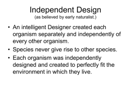 Independent Design (as believed by early naturalist.)