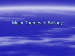 Major Themes of Biology