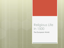 Religious Life in 1500 - University of Warwick