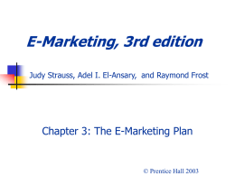 E-Marketing, 3rd edition Chapter 3: The E-Marketing Plan © Prentice Hall 2003