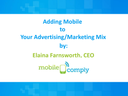 Adding Mobile to Your Advertising Marketing Mix