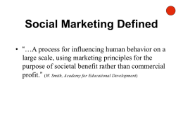 Social Marketing as a Model for Interventions that Facilitate Change