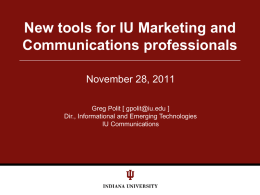 New Tools for IU Marketing and
