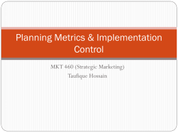 Planning Metrics and Implementation Control