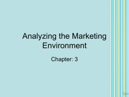 Analyzing the Marketing Environment