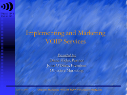 Implementing and Marketing VOIP Services