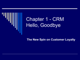 Chapter 1 - CRM Hello, Goodbye