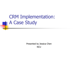 CRM Implementation: A Case Study