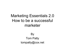 Marketing Essentials 2.0 - Paul Merage School of Business