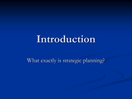 What exactly is strategic planning?