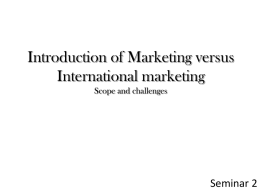 Introduction of Marketing versus International marketing