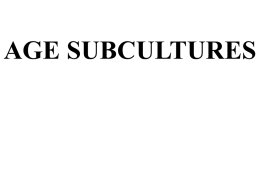 Age subculture
