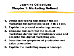 Chapter 1: Marketing Defined