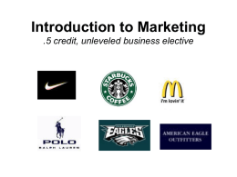 Introduction to Marketing .5 credit, unleveled business elective