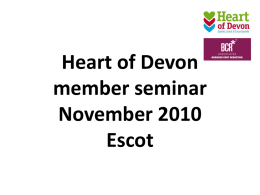 Heart of Devon member seminar November 2010 Escot