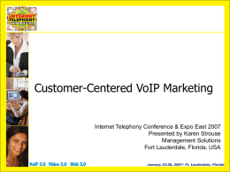 Customer-Centered VoIP Marketing