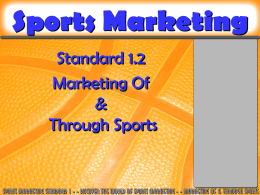 Marketing OF Sport - Davis School District