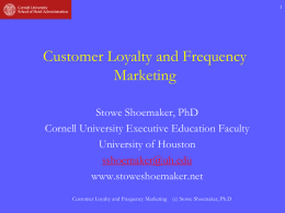 Frequency and Loyalty Marketing
