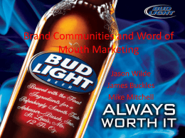 Brand Communities and Word of Mouth Marketing