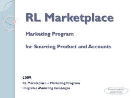 RL Marketplace Marketing Program for Sourcing Product and