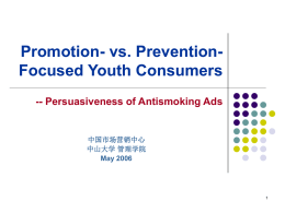 Promotion- vs. Prevention