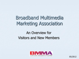 benchmarking report - Broadband Multimedia Marketing Association