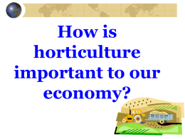 Intro to the Horticulture Industry