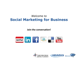 Social Marketing for Business Join the conversation!