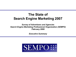 Executive Summary - Annual State of Search Survey 2007