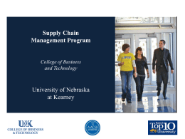 Supply Chain Management - University of Nebraska at Kearney