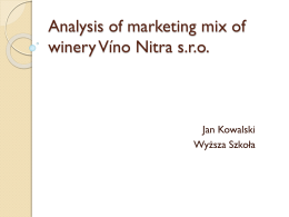 Analysis of marketing mix of winery Víno Nitra sro