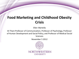 FOOD MARKETING AND CHILDHOOD OBESITY