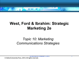 Topic 10 - Marketing communication Strategies File
