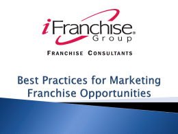 2016 iFranchise Group. All Rights Reserved. 8
