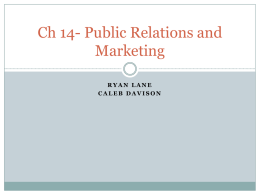 Ch 14- Public Relations and Marketing