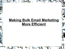 Making Bulk Email Marketing More Efficient