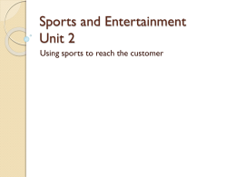 Sports and Entertainmentx