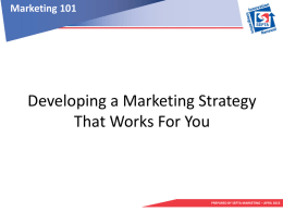 Developing a Marketing Strategy That Works For You