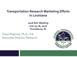 Transportation Research Marketing Efforts in Louisiana