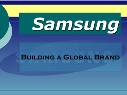 C. Build the Samsung Brand