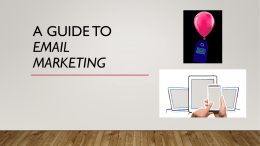 A guide to Email marketing
