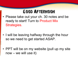 Ch. 30 Product Mix Strategies