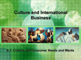 Culture Related to Needs/Wants