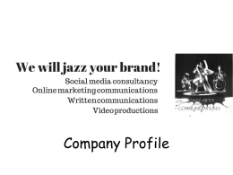 Slide 1 - Jazz Arts and Communications