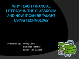 Why Teach Financial Literacy in the Classroom and How It