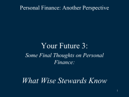 Your Future 3 - Wise Stewards Know
