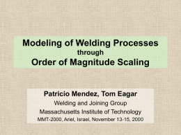 Modeling of Welding Processes through Order of Magnitude Scaling