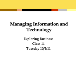 Class 11 10/4 Managing Information and Technology Power Point